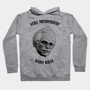 Still Missbehavin' Hoodie